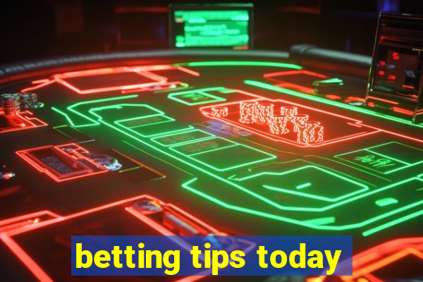 betting tips today